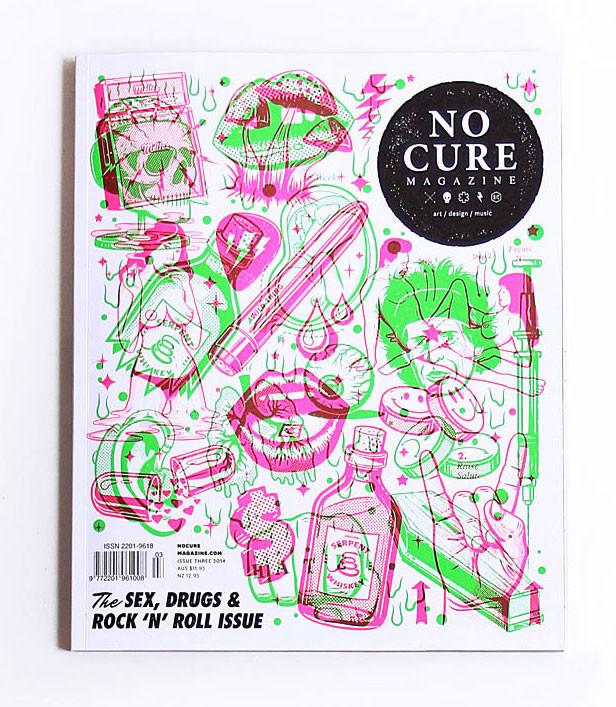 NO CURE MAGAZINE , ISSUE THREE MARCH 2014